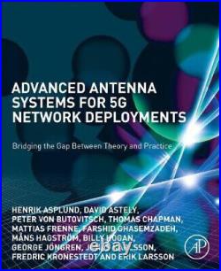 Advanced Antenna Systems for 5G Network Deployments Bridging the Gap Between