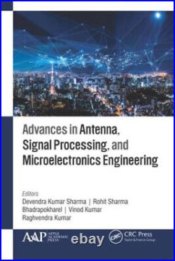 Advances in Antenna, Signal Processing, and Microelectronics Engineering