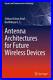 Antenna-Architectures-for-Future-Wireless-Devices-by-Shiban-Kishen-Koul-English-01-vmfj