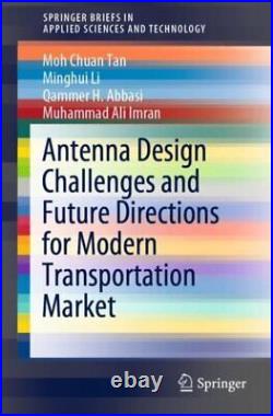 Antenna Design Challenges and Future Directions for Modern Transportation Mar