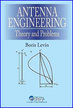 Antenna Engineering Theory and Problems by Boris Levin (English) Hardcover Book