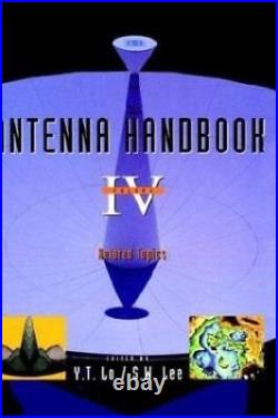 Antenna Handbook Antenna Fundamentals and Mathematical Technique
