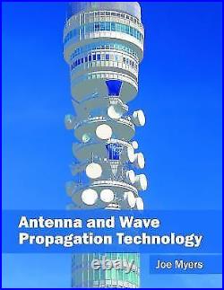 Antenna and Wave Propagation Technology (Hardback)