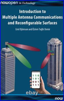 Introduction to Multiple Antenna Communications and Reconfigurable Surfaces