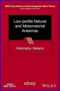 Low-profile Natural and Metamaterial Antennas Analysis Methods and Applications