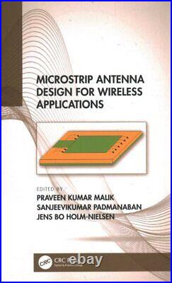 Microstrip Antenna Design for Wireless Application, Hardcover by Malik, Prave