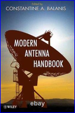 Modern Antenna Handbook, Hardcover by Balanis, Constantine A, Brand New, Fre