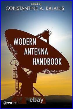 Modern Antenna Handbook, Hardcover by Balanis, Constantine A, Brand New, Fre