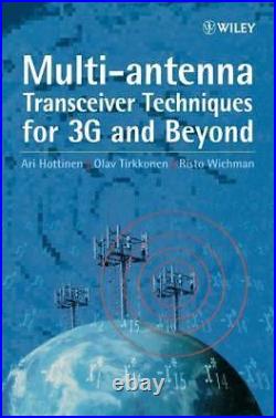 Multi-antenna Transceiver Techniques for 3G and Beyond