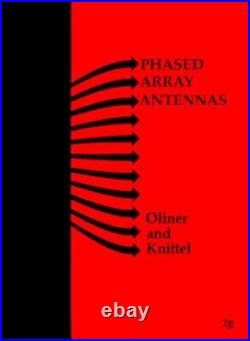 Phased Array Antennas Proceedings of the 1970 Phased Array Anten