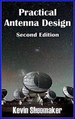Practical Antenna Design 2nd Edition