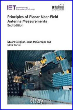 Principles of Planar Near-Field Antenna Measurements (Electromagnetic Waves)