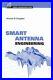 Smart-Antenna-Engineering-Hardcover-by-El-Zooghby-Ahmed-Used-Good-Conditio-01-irxt