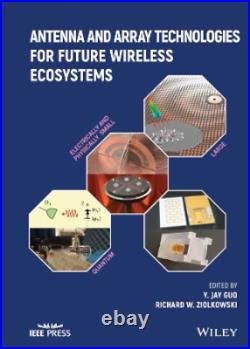 Yingjie Jay Guo Antenna and Array Technologies for Future (Hardback) (UK IMPORT)
